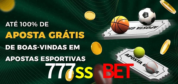 777ss bet Ate 100% de Aposta Gratis